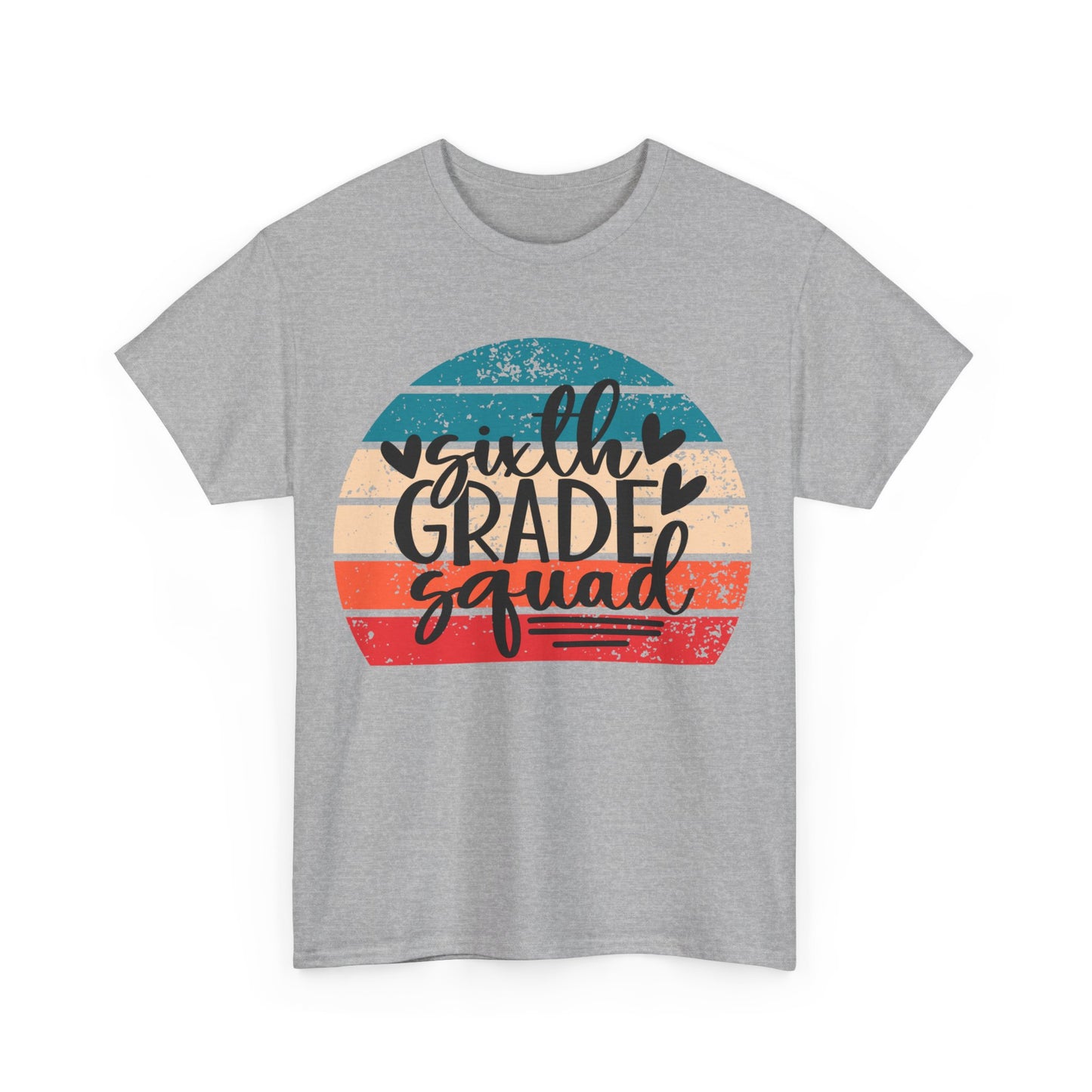 Sixth Grade Squad Classroom TShirt