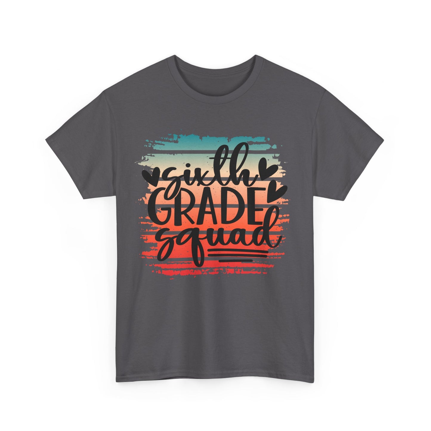 Sixth Grade Squad Classroom TShirt